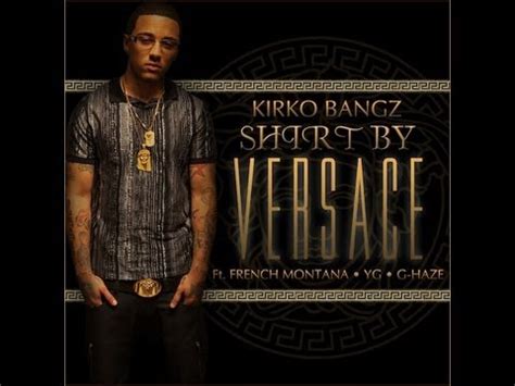 Versace lyrics by Kirko Bangz 